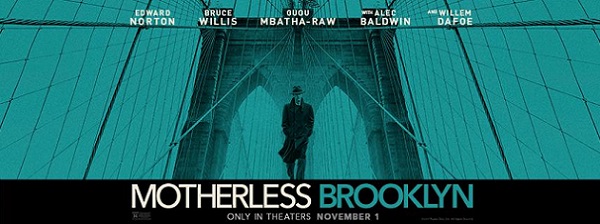 Edward Norton, Willem Dafoe and the film ‘Motherless Brooklyn’